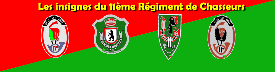 Les insignes du 11me Rgiment de Chasseurs