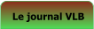 Le journal VLB